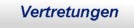 Vertretungen